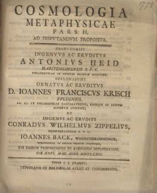 Cosmologia metaphysicae pars II ad disputandum proposita