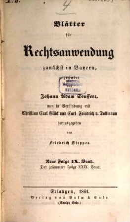 Dr. J. A. Seuffert's Blätter für Rechtsanwendung, 29. 1864