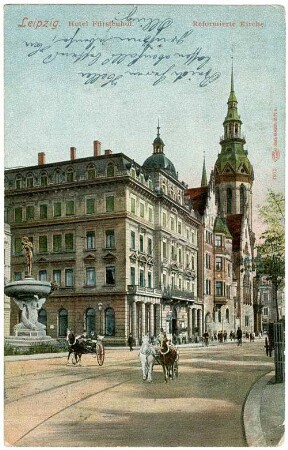 Leipzig. Hotel Fürstenhof. Reformierte Kirche