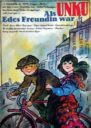 Als Unku Edes Freundin war...