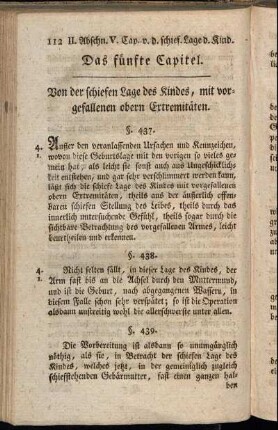 Das fünfte Capitel. Von der schiefen Lage des Kindes, mit vorgefallenen obern Extremitäten.