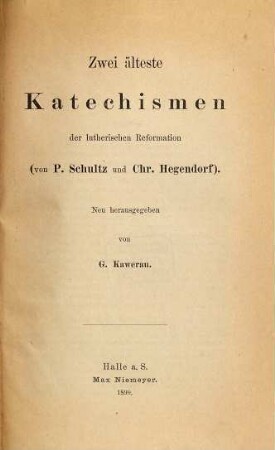 Zwei älteste Katechismen der lutherischen Reformation