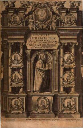 Historiae Societatis Iesu ... pars, 1. Seu Ignatius