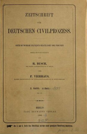 Zeitschrift für deutschen Zivilprozess. 10. 1887