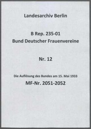 Die Auflösung des Bundes am 15. Mai 1933