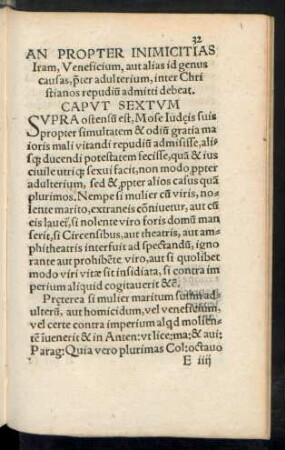 An Propter Inimicitias Iram, Veneficium, aut alias id genus causas, propter adulterium, inter Christianos repudium admitti debeat. Caput Sextum