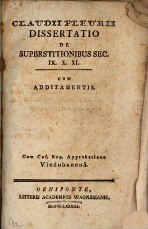 Dissertatio de superstitionibus sec. IX., X., XI. : c. addit.