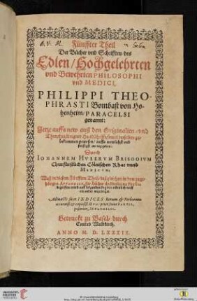 [Druck:] Paracelsus, Opera, Bd. 5, Basel: Konrad von Waldkirch, 1589