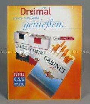 Werbeschild (beidseitig) mit Werbeaufdruck für "CABINET würzig"-, "CABINET mild"- und "CABINET lights"-Zigaretten, "Dreimal unsere erste Wahl genießen."