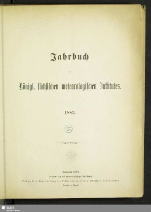 [1].1883(1884): Jahrbuch des Königlich-Sächsischen Meteorologischen Instituts