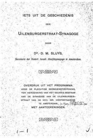 Iets uit de geschiedenis der Uilenburgerstraat-Synagoge / door D. M. Sluys