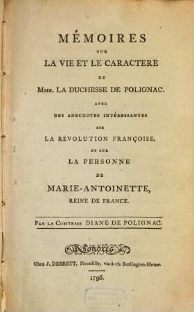 Mémoires sur la vie de la duchesse de Polignac