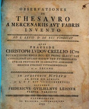 Observationes de thesauro a mercenariis aut fabris invento : ad L. LXVII D. de rei vindicat.