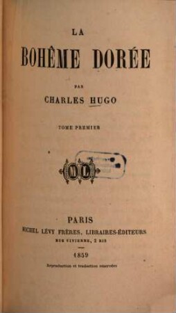 La bohême dorée, 1