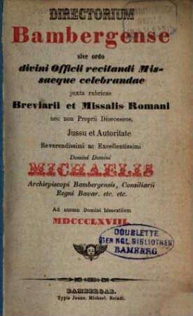 Directorium Bambergense sive ordo divini officii recitandi missaeque celebrandae : juxta rubricas breviarii et missalis Romani ... 1868, 1868