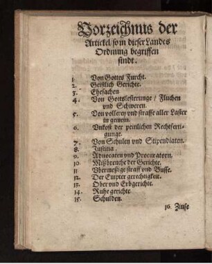 Vorzeichnus der Artickel/ so in dieser Landes Ordnung begriffen findt