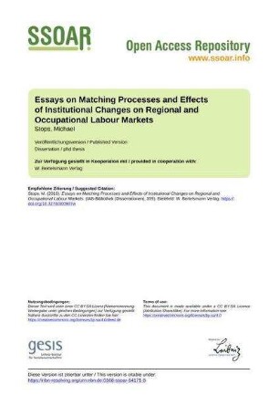 Essays on Matching Processes and Effects of Institutional Changes on Regional and Occupational Labour Markets