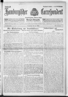 Hamburgischer Correspondent und Hamburgische Börsen-Halle : ältestes Hamburger Handels- u. Börsenbl. ; bedeutendste u. größte Schiffahrts-Zeitung Deutschlands, Morgenausgabe