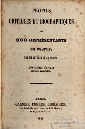 Profils critiques et biographiques des 900 Représentants du peuple