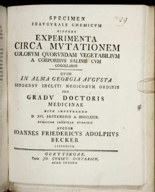 Specimen Inavgvrale Chemicvm Sistens Experimenta Circa Mvtationem Colorvm Qvorvndam Vegetabilivm A Corporibvs Salinis Cvm Corollariis