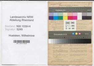 Entnazifizierung Wilhelmine Huelsken , geb. 15.05.1889 (Lehrerin)