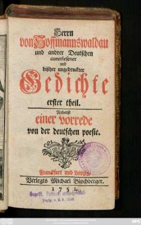 Theil 1: Nebenst einer Vorrede von der deutschen poesie