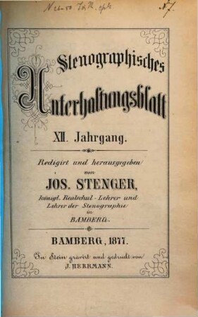 Stenographisches Unterhaltungsblatt : Bamberger Blätter in Einheitskurzschrift. 12. 1877