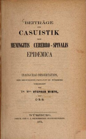 Beiträge zur Casuistik der Meningitis cerebro-spinalis epidemica
