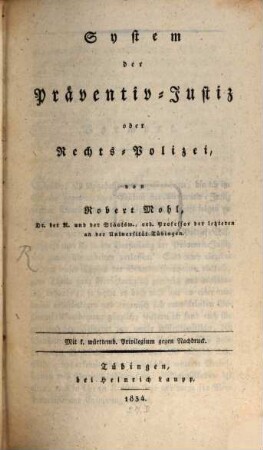 System der Präventiv-Justiz oder Rechts-Polizei