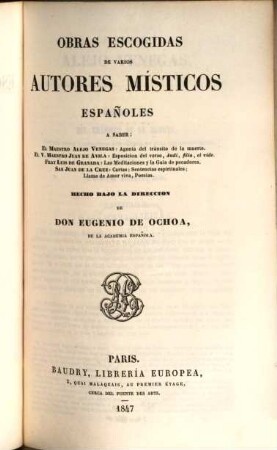 Tesoro de escritores místicos españoles, 2. Obras escogidas de Alejo Venegas, Juan de Avila, Luis de Granada, San Juan de la Cruz