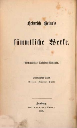 Heinrich Heine's sämmtliche Werke : rechtmäßige Original-Ausgabe, 20. Briefe ; 2