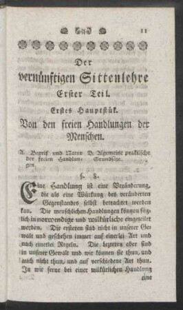 Der vernünftigen Sittenlehre Erster Teil [Die algemeine Praktische Weltweisheit]