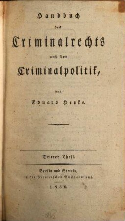 Handbuch des Criminalrechts und der Criminalpolitik. 3. Theil