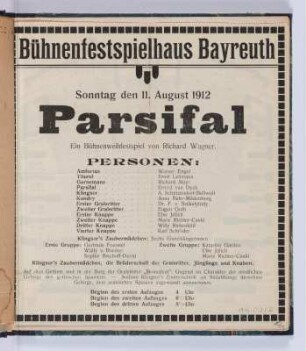 Theaterzettel "Parsifal" : Seite 10: Theaterzettel "Parsifal" von Richard Wagner, Bühnenfestspielhaus Bayreuth, 11. August 1912