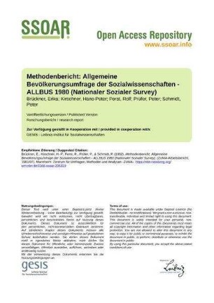 Methodenbericht: Allgemeine Bevölkerungsumfrage der Sozialwissenschaften - ALLBUS 1980 (Nationaler Sozialer Survey)