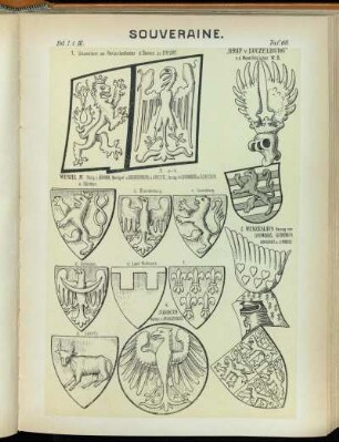 Taf. 60. 1. Glasmalerei am Patriarchenfenster d. Domes zu Erfurt. - 2. Wenzeslaus Herzog von Luxemburg, Lothringen, Brabant u. Limburg. - "Graf v. Luczelburg" n.d. Mayerfels'chen W.-B. - 3. a - h. Wenzel IV. König v. Böhmen, Markgraf v. Brandenburg u. Lausitz, Herzog in Luxemburg u. Schlesien. a. Böhmen. - b. Brandenburg. - c. Luxemburg. - d. Schlesien. - e. Land Budessin. - f. - g. Lausitz. - 4. Jodocus Markgr. v. Brandenburg.
