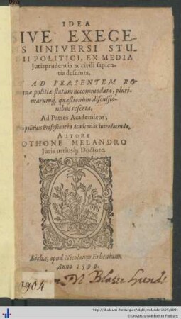 IDEA SIVE EXEGESIS UNIVERSI STUDII POLITICI, EX MEDIA Jurisprudentia ac civili sapientia desumta