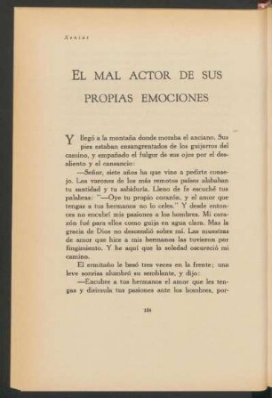 El mal actor de sus propias emociones