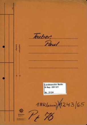 Personenheft Paul Teuber (*04.12.1874), Amtsrat