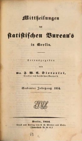 Mittheilungen des Statistischen Bureau's in Berlin. 7. 1854