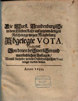 Die Churfürstlich Brandenburgischen Vota vindiciret
