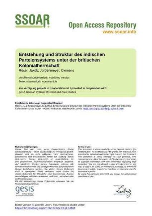 Entstehung und Struktur des indischen Parteiensystems unter der britischen Kolonialherrschaft