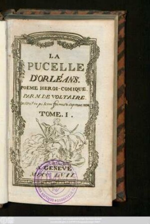 T. 1: La Pucelle D'Orléans : Poeme Heroi-Comique