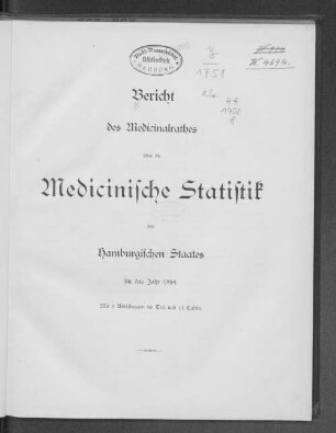 1894: Bericht des Medizinalrates über die medizinische Statistik des Hamburgischen Staates