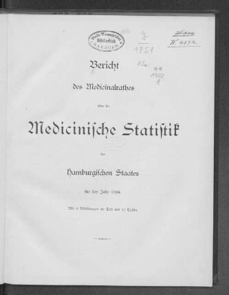1894: Bericht des Medizinalrates über die medizinische Statistik des Hamburgischen Staates