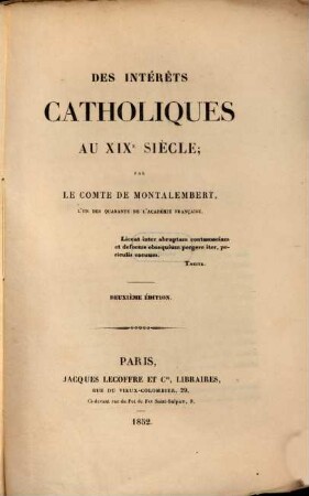 Des interêts catholiques au XIX.e siècle