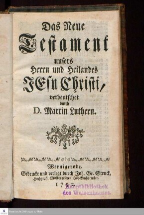 Das Neue Testament unsers Herrn und Heilandes Jesu Christi