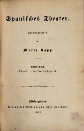 Spanisches Theater, 4. Schauspiele ; 2