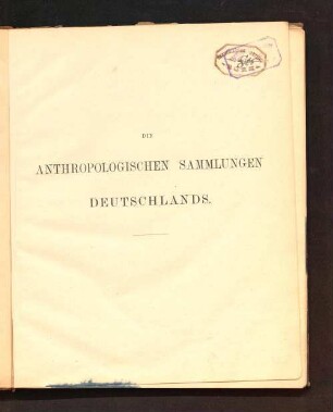 Die anthropologischen Sammlungen Deutschlands