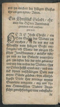 Ein Christlick Gebedt/ ehr men des Heren Avendtmäl geneten und entfangen wil.